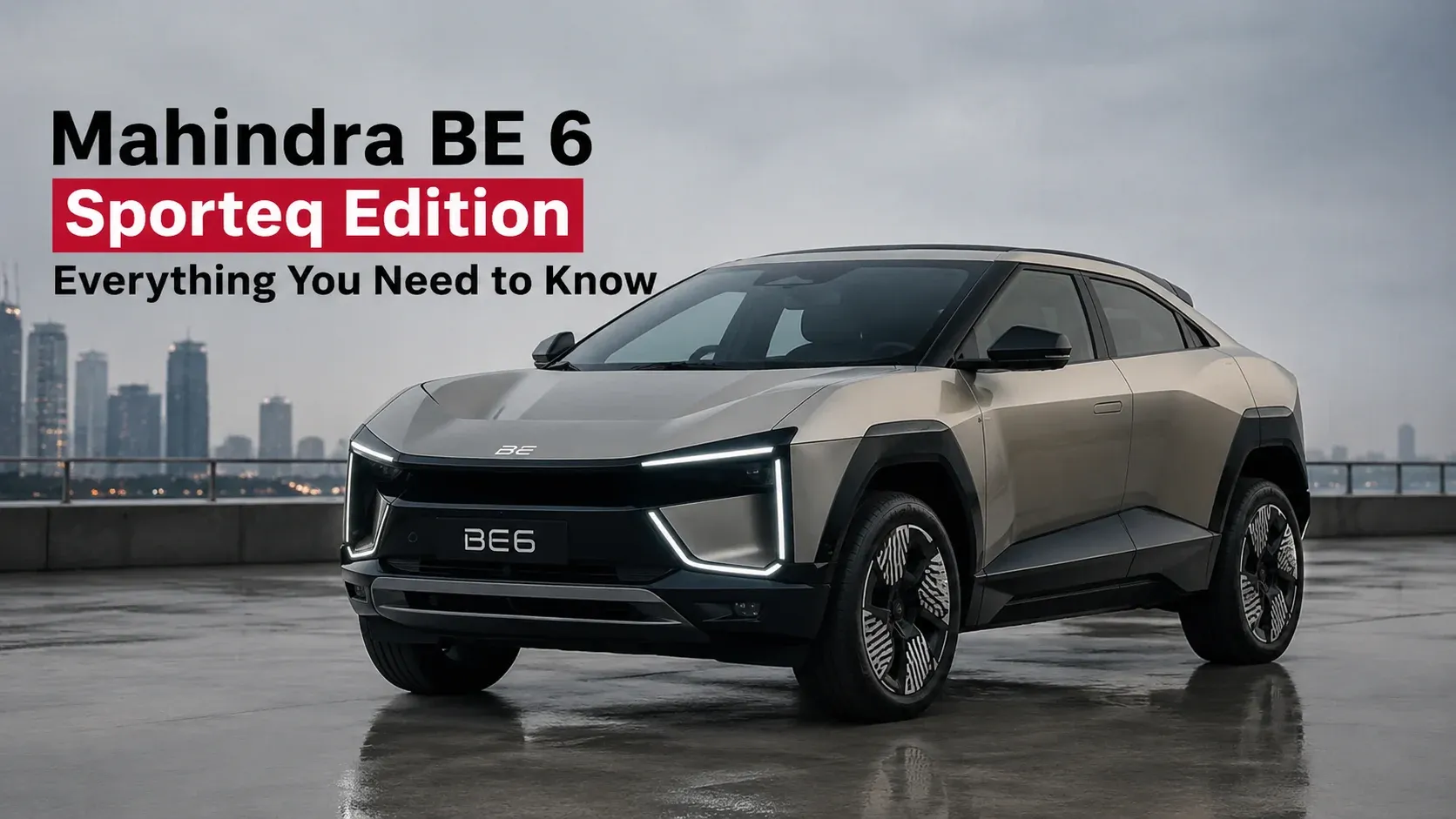 Mahindra BE 6 Sporteq edition